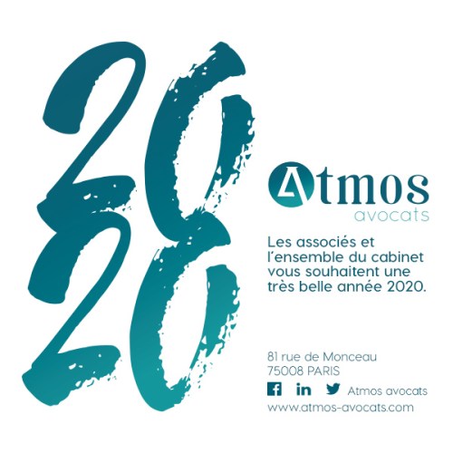 [VOEUX] ATMOS AVOCATS VOUS SOUHAITE UNE TRÈS BELLE ANNÉE 2020