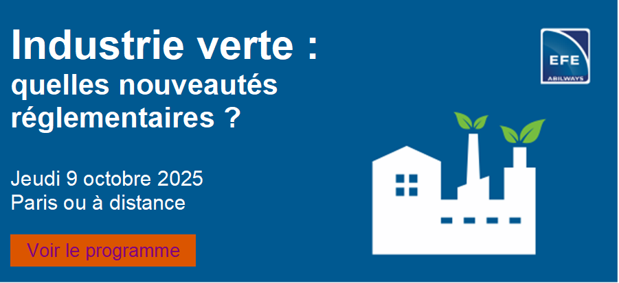 [Formation] Industrie verte : quelles nouveautés règlementaires? EFE Abilways